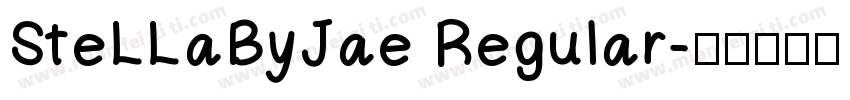 SteLLaByJae Regular字体转换